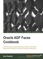 Oracle Adf Faces Cookbook