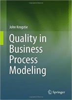 Quality In Business Process Modeling
