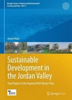 Sustainable Development In The Jordan Valley: Final Report Of The Regional Ngo Master Plan
