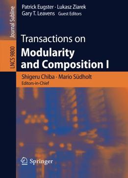 Transactions On Modularity And Composition I