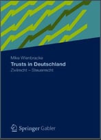 Trusts In Deutschland: Zivilrecht - Steuerrecht