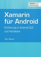 Xamarin Für Android: Einführung In Android Gui Und Hardware