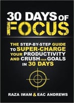 30 Days Of Focus
