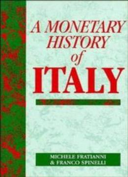 A Monetary History Of Italy