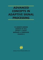 Advanced Concepts In Adaptive Signal Processing