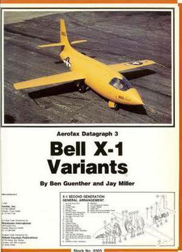 Aerofax Datagraph 3: Bell X-1 Variants