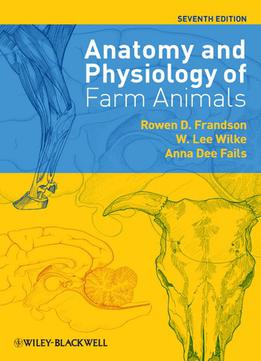 Anatomy And Physiology Of Farm Animals