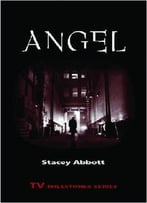 Angel (Tv Milestones Series)