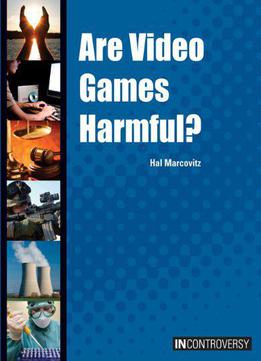 Are Video Games Harmful?