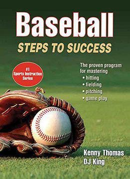 Baseball: Steps To Success