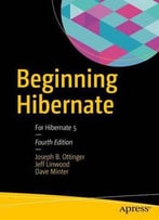 Beginning Hibernate: For Hibernate 5