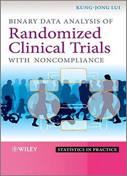 Binary Data Analysis Of Randomized Clinical Trials With Noncompliance