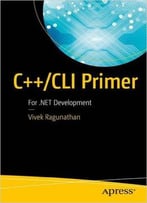 C++/Cli Primer: For .Net Development