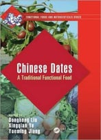 Chinese Dates: A Traditional Functional Food