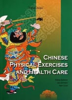 Chinese Physical Exercises And Health Care