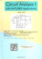 Circuit Analysis I: With Matlab Applications