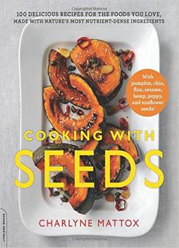 Cooking With Seeds