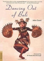 Dancing Out Of Bali