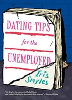 Dating Tips For The Unemployed