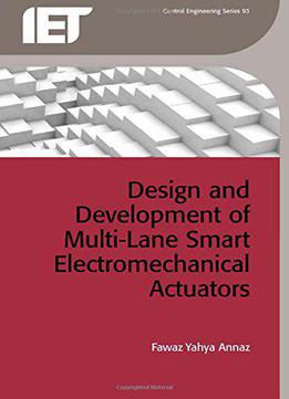 Design And Development Of Multi-lane Smart Electromechanical Actuators