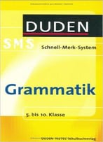 Deutsch Grammatik: 5. Bis 10. Klasse