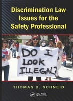 Discrimination Law Issues For The Safety Professional
