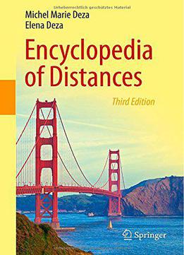 Encyclopedia Of Distances, 3 Edition