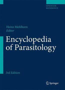 Encyclopedia Of Parasitology