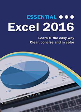 Essential Excel 2016 (computer Essentials)