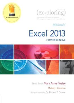 Exploring: Microsoft Excel 2013, Comprehensive