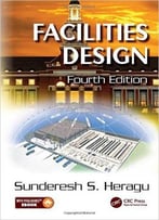 Facilities Design, Fourth Edition