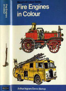 Fire Engines In Colour (blandford Colour Series)