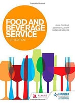 Food And Beverage Service, 9th Edition