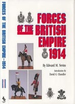 Forces Of The British Empire 1914