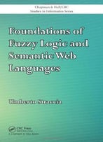 Foundations Of Fuzzy Logic And Semantic Web Languages