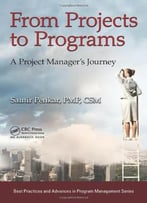 From Projects To Programs: A Project Manager's Journey