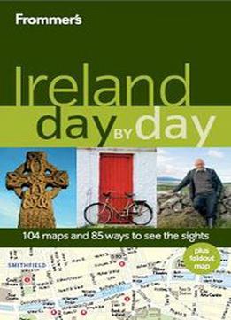 Frommer's Ireland Day By Day