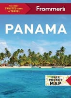 Frommer's Panama (Complete Guide)