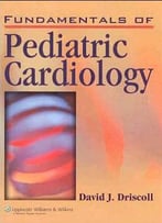 Fundamentals Of Pediatric Cardiology