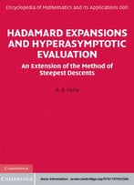 Hadamard Expansions And Hyperasymptotic Evaluation: An Extension Of The Method Of Steepest Descents