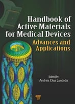 Handbook Of Active Materials For Medical Devices: Advances And Applications