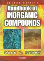 Handbook Of Inorganic Compounds, Second Edition
