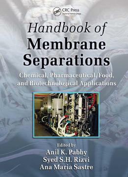 Handbook Of Membrane Separations