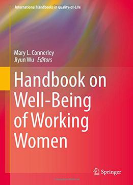 Handbook On Well-being Of Working Women