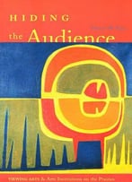 Hiding The Audience: Viewing Arts And Arts Institutions On The Prairies