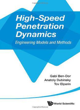 High-speed Penetration Dynamics: Engineering Models And Methods