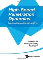 High-Speed Penetration Dynamics: Engineering Models And Methods