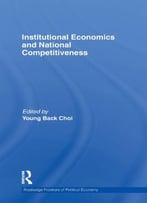 Institutional Economics And National Competitiveness