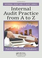 Internal Audit Practice From A To Z