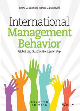International Management Behavior: Global And Sustainable Leadership, 7th Edition